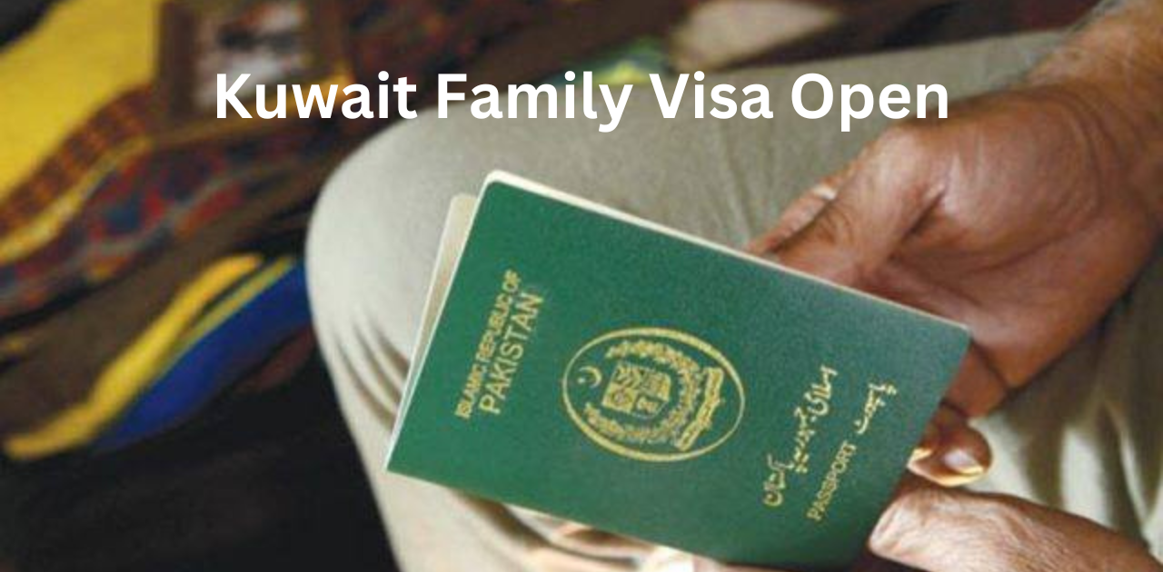 Kuwait family visa open