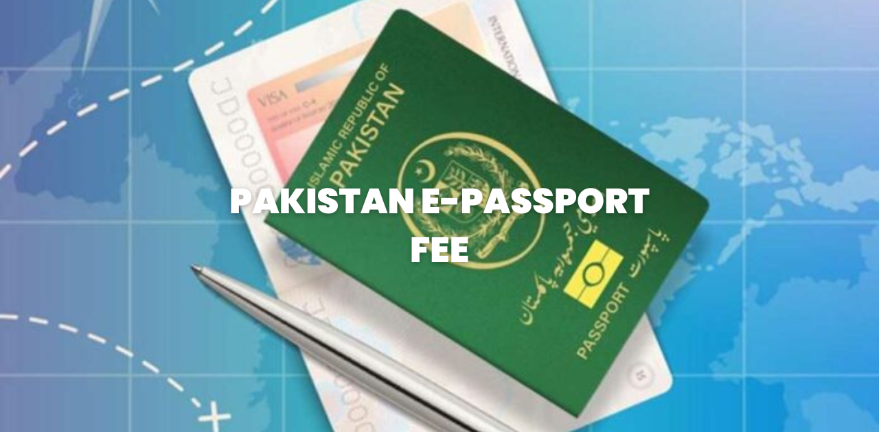 Pakistan e-Passport fee